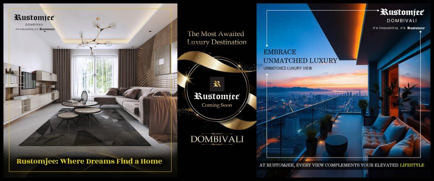 Rustomjee Dombivli Brochure – A Glimpse into Luxurious Living