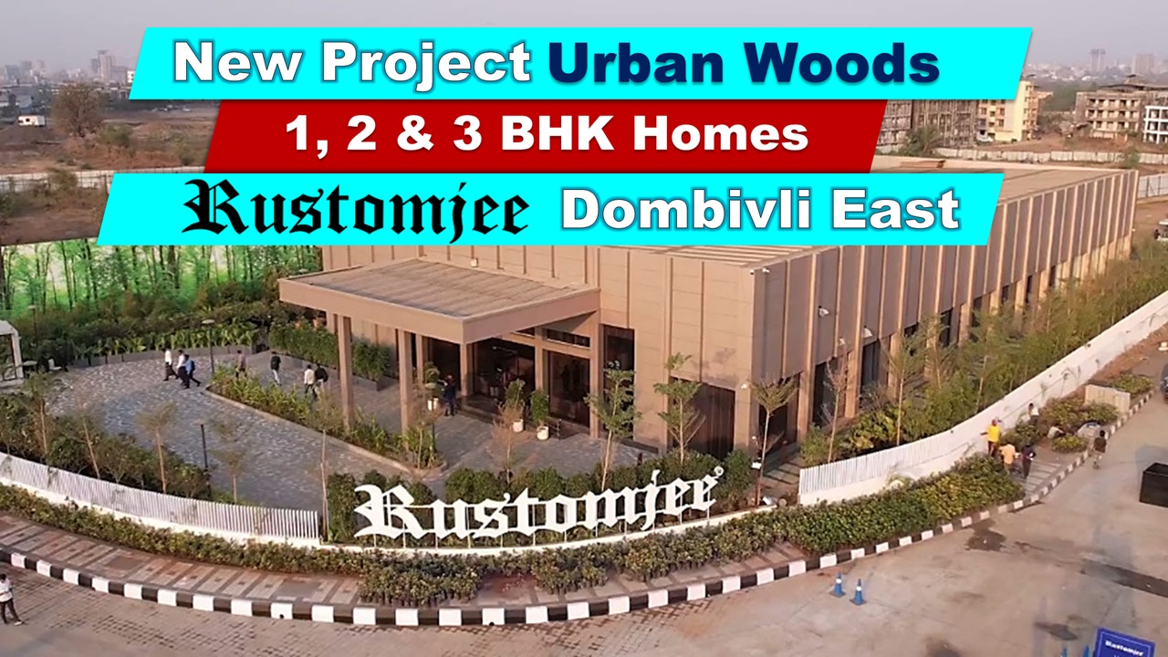 Rustomjee Urban Woods: Luxurious 1, 2 & 3 BHK Homes with Balconies Starting at ₹47L
