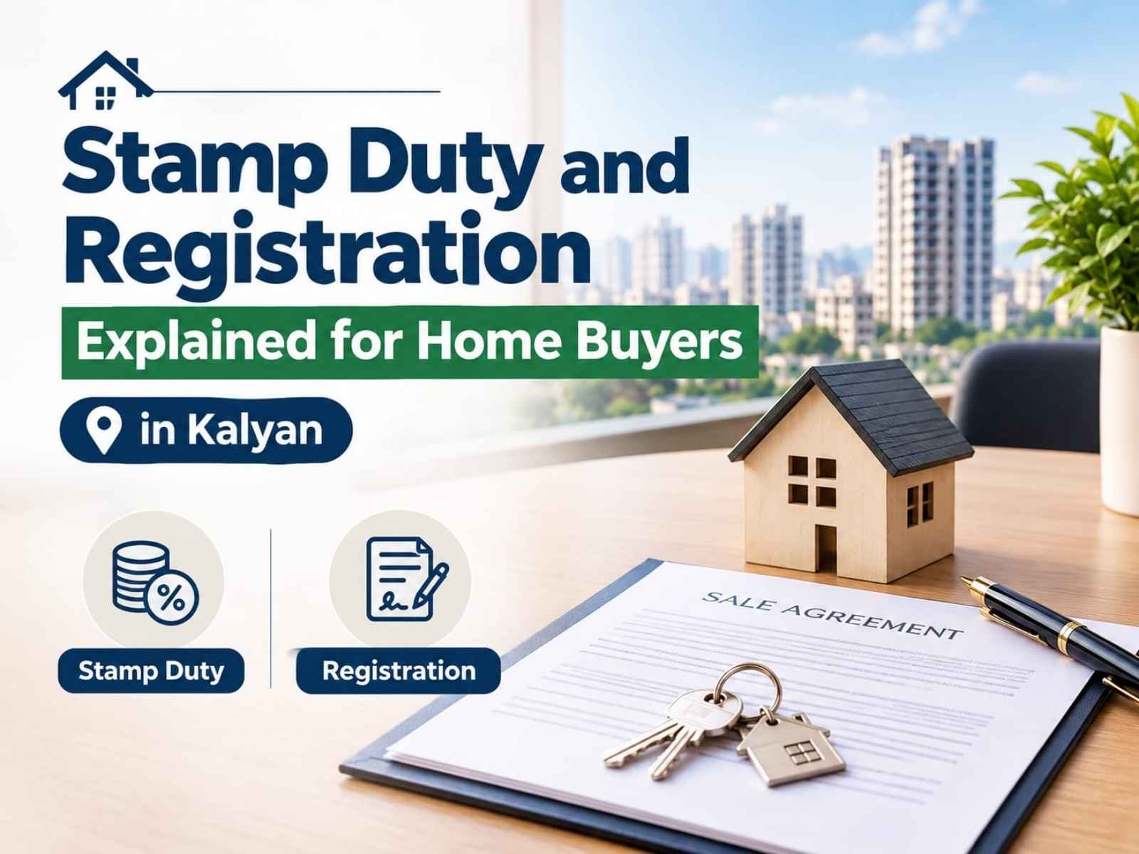 Stamp duty and registration Explained for Home Buyers in Kalyan