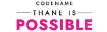 Vihang Codename Thane Is Possible