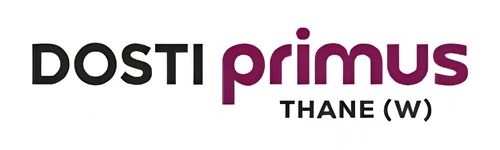 Dosti Primus Thane | Luxury 2 & 3 BHK Flats in Thane West