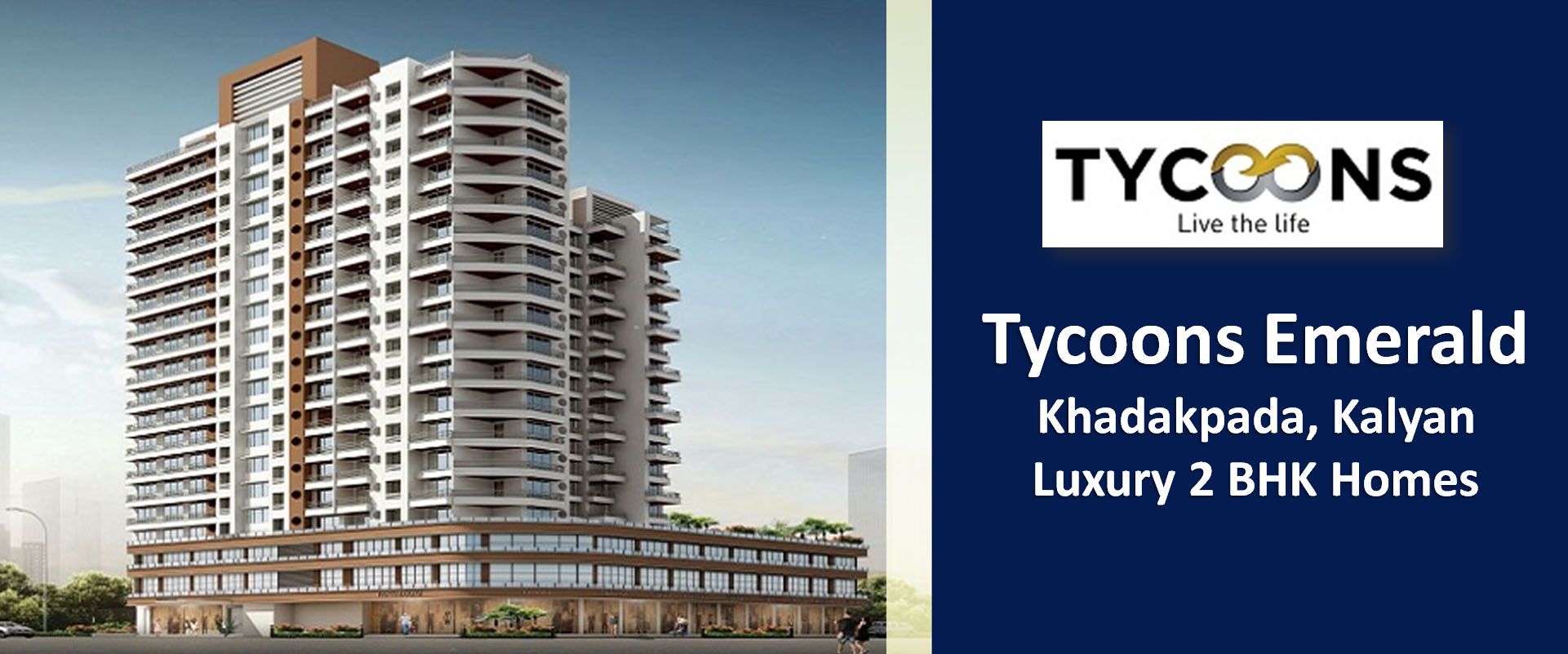 Tycoons Emerald Godrej Hill Khadakpada, Kalyan West, 2 BHK Homes, 695  Sq.Ft.